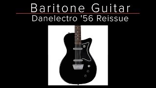 Video thumbnail for DANELECTRO BARITONE '56 - Do you need a baritone guitar? - Demo / Review - Guitar Discoveries #33 by Robert Cassard