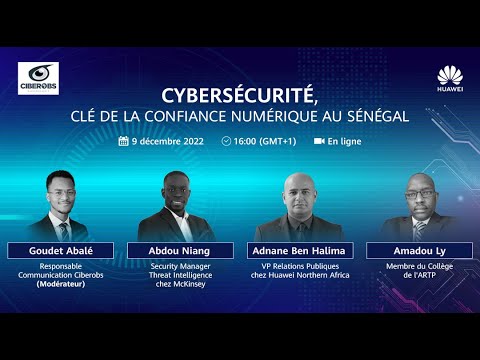 Cybersécurité, clé de la confiance numérique au Sénégal