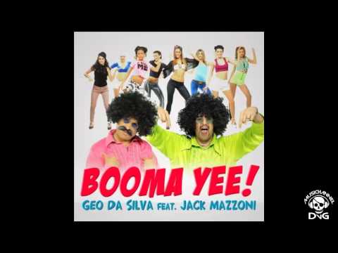 Geo Da Silva & Jack Mazzoni - Booma Yee