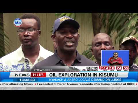 Kisumu Residents Call for Resumption of Oil Exploration