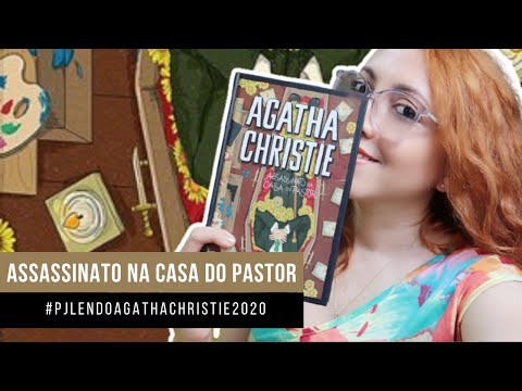 Assassinato na Casa do Pastor (#PJLENDOAGATHACHRISTIE2020) Livro 21 | DE LIVRO EM LIVRO