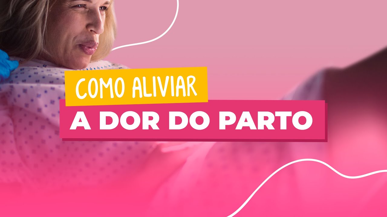 MÉTODOS NATURAIS PARA DIMINUIR A DOR DO PARTO NORMAL