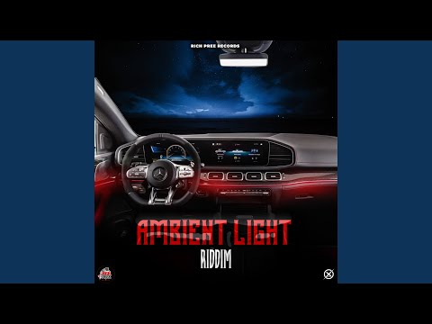 Ambient Light Riddim