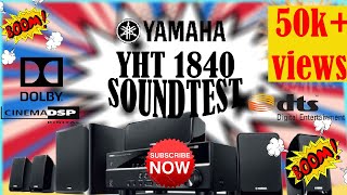 YHT1840|UNBOXING AND TESTING [HD] | Yamaha YHT-1840HOMETHEATRE SOUNDTEST - INDIA