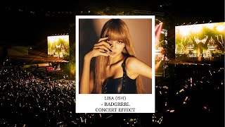 Download lagu LISA (리사) - BADGRRRL [CONCERT EFFECT] mp3