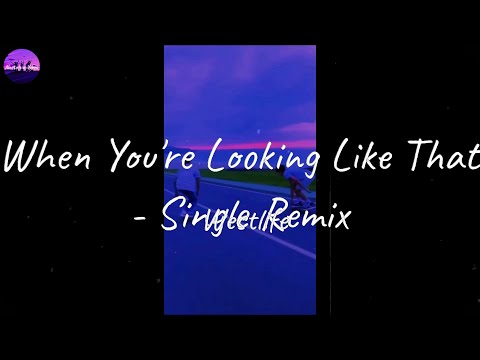 Westlife - When You're Looking Like That - Single Remix (Lyric Video)