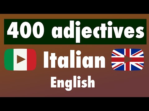 400 useful adjectives in Italian for English Speakers