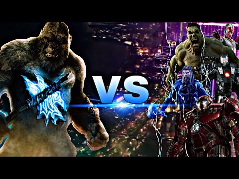 KONG VS The Avengers