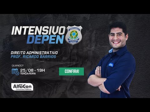 AO VIVO | Aula de Direito Administrativo - Intensivo DEPEN | AlfaCon