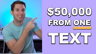 $50,000 in Attorney Fees from 1 Text. Here's how...