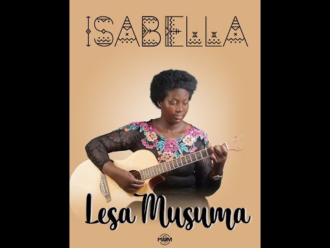 LESA MUSUMA- ISABELLA (Official Lyric Video)