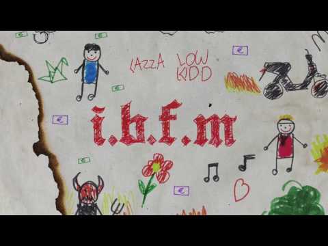 IBFM -  Lazza feat. Low Kidd  凶手 (prod. 333 Mob)