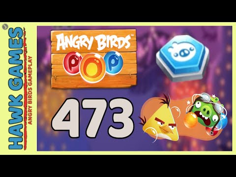 Angry Birds Stella POP Bubble Shooter Level 473 - Walkthrough, No Boosters
