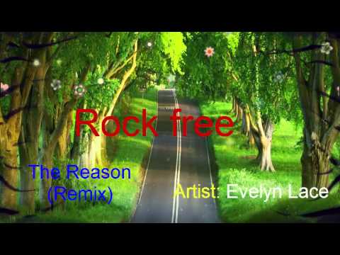 The Reason Remix ◄-Artist Evelyn Lace