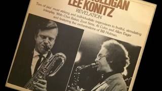"I'll Remember April" by Gerry Mulligan & Lee Konitz