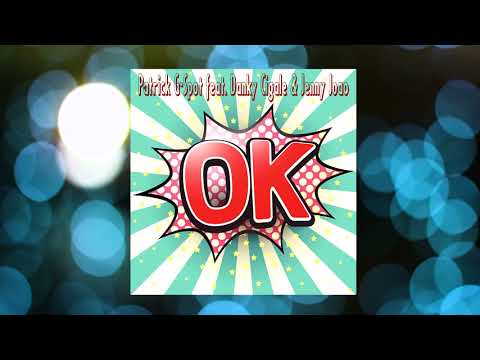 Patrick G-Spot feat. Danky Cigale & Jenny Joao - OK (Teaser)