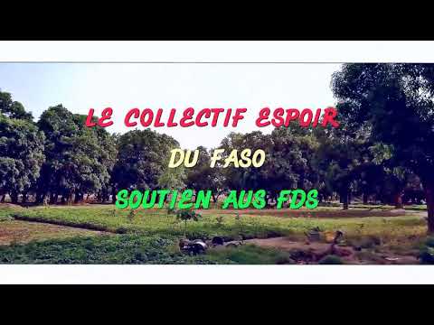 Collectif Espoir du Faso - Soutien aux Fds_Clip Officiel
