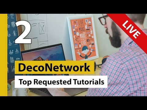 DecoNetwork Tutorials - Episode 2