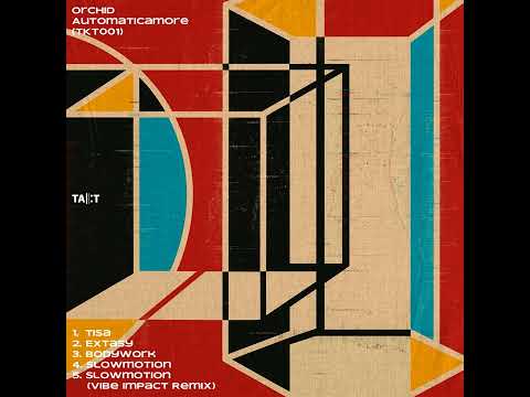 Orchid - Slowmotion (Vibe Impact Remix)