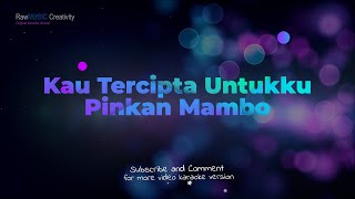 Download lagu Pinkan Mambo - Tercipta Untukku (Karaoke Version) mp3