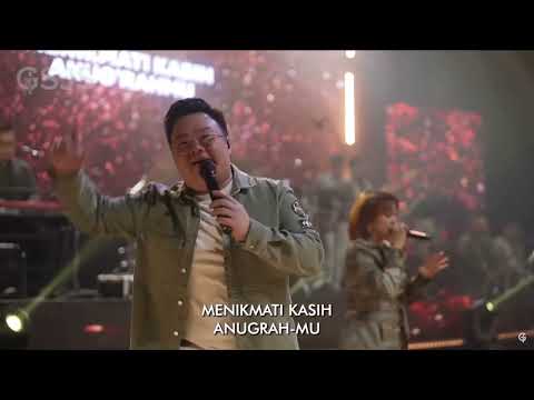 Menikmati Kasih medley Yesusku Kau Terindah | GSJS Sunday Service