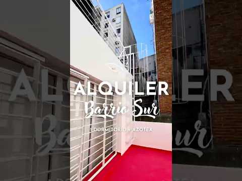🔥Alquiler de precioso apto. de 1 dormitorio con AZOTEA CON PARRILLERO en BARRIO SUR🔥