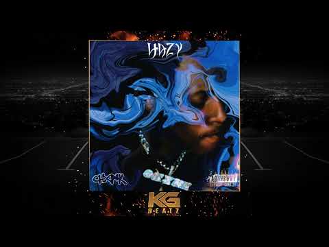 CHxnk - Hazy [New 2022]