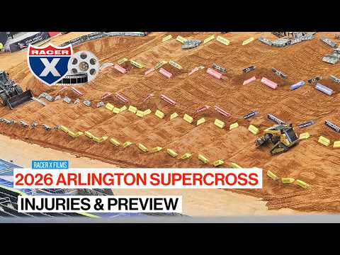2026 Arlington Supercross Preview & Injury Report