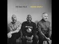 The Bad Plus - Seams