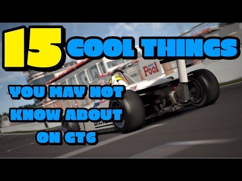 15 Cool Things You May Not Know About On Gran Turismo 6