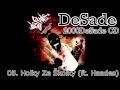 DeSade - 05. Holky Ze Školky (feat. Haades ...