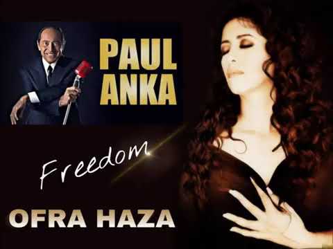 👑Paul Anka פול אנקה & Ofra Haza עפרה חזה♥️ - Freedom