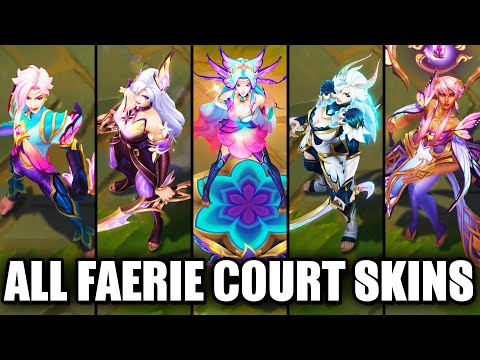 All New Faerie Court Skins Spotlight Seraphine Katarina Ezreal Karma Milio Fiora Kalista