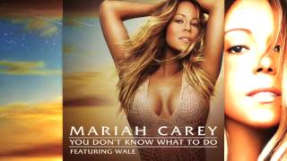 Mariah Carey - You Don&#39;t Know What To Do (No Rap Version)
