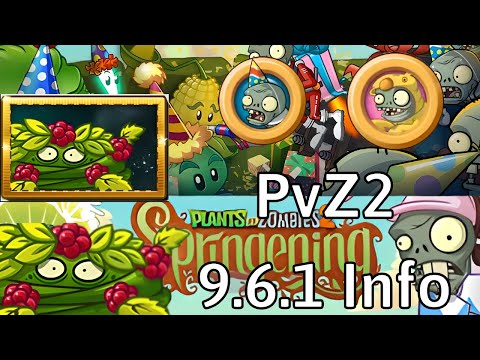 PvZ2 9.6.1 New Plant (Bramble Bush), Pinata, New Event, New plant NPCs I New Update 9.6.1