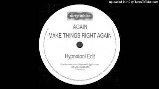 Patrick Alavi - Make Things Right Again (Hypnotool Edit)