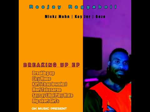 Elsie Mono Reejay RaggaBoii ft Maikz Mahn