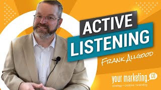 Listen to Sell: Mastering the Art of Active Listening | Credit Union Sales Training – YMC