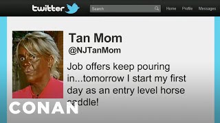 Why Would You Tweet That: Beyonce, Tan Mom &amp; More - CONAN on TBS