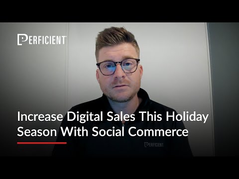 Increase Digital Sales This Holiday Season with Social Commerce
