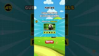 Guess The Animal by scrambled word Part 8 #quiz #quizee #animalsgames