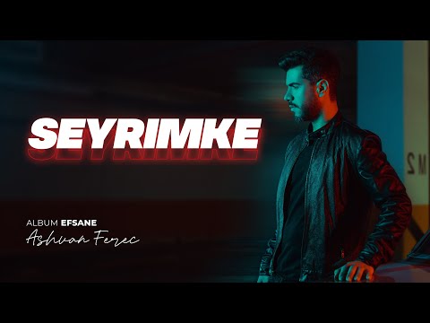 Ashvan Ferec | track 08 - Seyrimke _ (سەیرم کە)