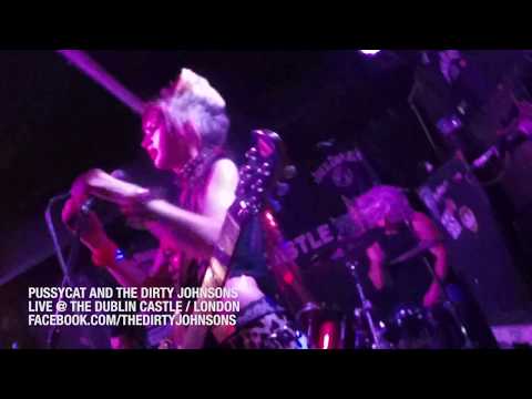 Pussycat And The Dirty Johnsons - The Wasp - Live @ The Dublin Castle