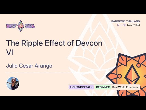 The Ripple Effect of Devcon VI preview