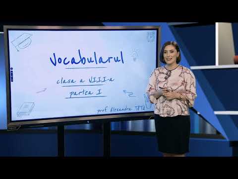 TeleŞcoala: Limba şi literatura română clasa a VIII-a – Vocabularul – partea I (@TVR2)