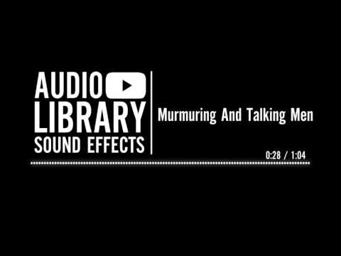 Murmuring And Talking Men - Sound Effect