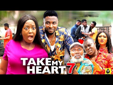 TAKE MY HEART SEASON 7 - (New Trending Movie)Luchy Donalds & Onny Micheal 2023 Latest Nigerian Movie