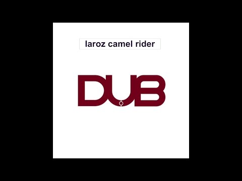 dabwize - laroz camel rider (original)