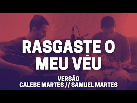 Rasgaste o Meu Véu - Santa Geração