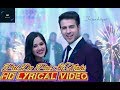 Pal Do Pal Ki Nahi FULL SONG Lyrics Tu Aashiqui Pal Do Pal Ki Nahi Tere Liye Tujhse Hi Hai FULL SONG